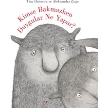 Esranın Dünyası Kimse Bakmazken Duygular Ne Yapar?