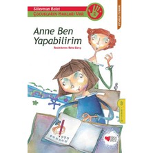 Esranın Dünyası Çocukların Hakları Var 2 - Anne Ben Yapabilirim