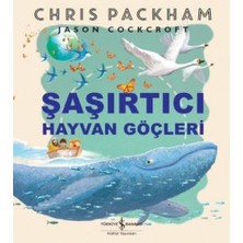 Esranın Dünyası Şaşırtıcı Hayvan Göçleri