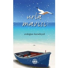 Esranın Dünyası Urla Mavisi