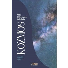 Esranın Dünyası Kozmos - Aklın Bilinmeyene Yolculuğu