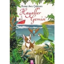 Esranın Dünyası Hayaller Gemisi