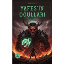 Esranın Dünyası Yada Taşı Efsanesi-1 Yafes'in Oğulları