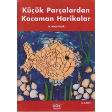 Esranın Dünyası Küçük Parçalardan Kocaman Harikalar