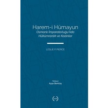 Esranın Dünyası Harem-I Hümayun