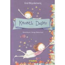 Esranın Dünyası Kanatlı Düşler