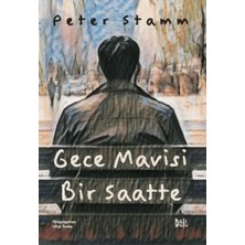 Esranın Dünyası Gece Mavisi Bir Saatte