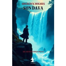 Esranın Dünyası Son Dava-Sherlock Holmes