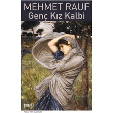 Esranın Dünyası Genç Kız Kalbi