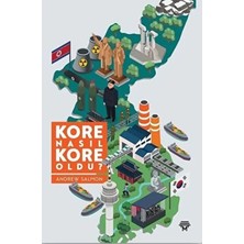 Esranın Dünyası Kore Nasıl Kore Oldu?