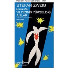 Esranın Dünyası Insanlığın Yıldızının Yükseldiği Anlar - Modern Klasikler Dizisi