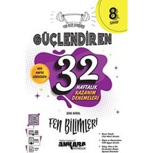 Ankara Yayıncılık 8. Sınıf Fen Bilimleri 32 Haftalık Güçlendiren Kazanım Denemeleri