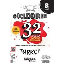 Ankara Yayıncılık 8. Sınıf Türkçe 32 Haftalık Güçlendiren Kazanım Denemeleri