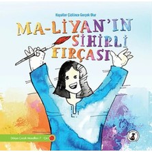 Esranın Dünyası Ma-Liyan'ın Sihirli Fırçası - Hayaller Çizilince Gerçek Olur