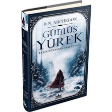 Colezium Gümüş Yürek 1: Kayıp Dünyanın Başlangıcı