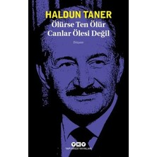 Colezium Ölürse Ten Ölür Canlar Ölesi Değil
