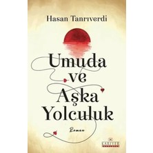 Colezium Umuda ve Aşka Yolculuk