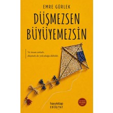 Hayy Kitap Düşmezsen Büyüyemezsin - Emre Gürlek