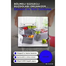Techora Sale Bölmeli Süzgeçli 3 Parça Buzdolabı Organizer Seti 2.5-5-9 Litre Kilitli Kapak BX-313436
