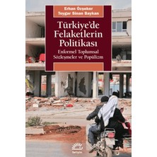 İletişim Yayınları Türkiye'de Felaketlerin Politikası