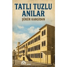 Kekeme Yayınları Tatlı Tuzlu Anılar