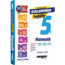 Ankara Yayıncılık 5. Sınıf Matematik Güçlendiren Fasiküller Seti