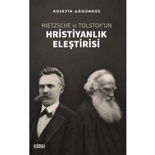 Çizgi Kitabevi Yayınları Nietzsche ve Tolstoy’un Hristiyanlık Eleştirisi