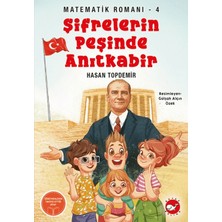 Beyaz Balina Yayınları Şifrelerin Peşinde Anıtkabir - Matematik Romanı 4