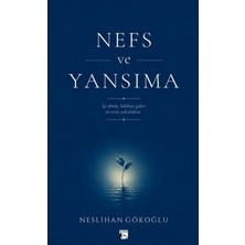 Alaska Yayınevi Nefs ve Yansıma