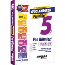 Ankara Yayıncılık 5. Sınıf Fen Bilimleri Güçlendiren Fasiküller Seti