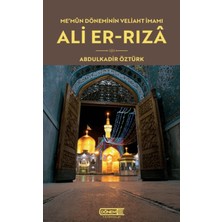 Dönem Yayıncılık Me’mun Döneminin Veliaht Imamı Ali-Er Rızâ