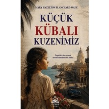 Latmos Yayınları Küçük Kübalı Kuzenimiz