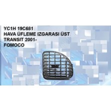 Fomoco Ford Transit Hava Üfleme Izgarası Üst 2001-2006 ( 1 Adet )