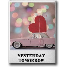 Yesterday Tomorrow Dekoratif Kanvas Duvar Tablosu