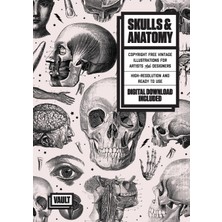Step Kitap Skulls & Anatomy: Copyright Free Vintage Illustrations For Artists & Designers