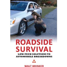 Step Kitap Roadside Survival: Low-Tech Solutions To Automobile Breakdowns