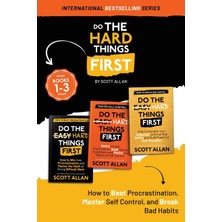 Step Kitap Do The Hard Things First: How To Beat Procrastination, Master Self-Control, And Break Your Bad Habits