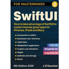 Step Kitap Swiftuı For Masterminds: How To Take Advantage Of Swiftuı To Create Insanely Great Apps For Iphones, Ipads And Macs