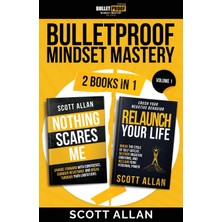 Step Kitap Bulletproof Mindset Mastery: Volume 1: 2 Books In 1: Break Your Limitations, Conquer Resistance And Crush Negative Behavior