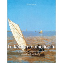 Step Kitap Le Réalisme Américain: La Vie Quotidienne Capturée Dans Le Miroir De L'art - Ciltli