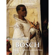 Step Kitap Hieronymus Bosch: Visions, Symboles Et Mystères De L'âme - Ciltli