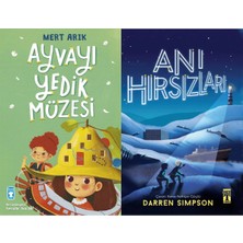 Timaş Çocuk Ayvayı Yedik Müzesi (Mert Arık) ve Anı Hırsızları