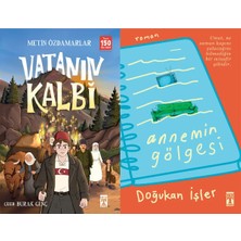 İlk Genç Timaş Vatanın Kalbi (Metin Özdamarlar) ve Annemin Gölgesi