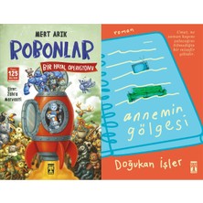 İlk Genç Timaş Robonlar 2 Bir Hayal Operasyonu (Mert Arık) ve Annemin Gölgesi