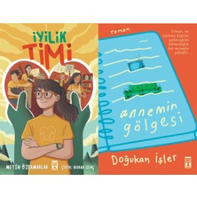 İlk Genç Timaş Iyilik Timi (Metin Özdamarlar) ve Annemin Gölgesi