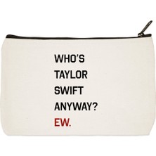 Designedfy Who's Taylor Swift Baskılı Bez Makyaj Çantası, Kalemlik, El Çantası