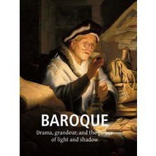 Step Kitap Baroque Art: Drama, Grandeur, And The Power Of Light And Shadow - Ciltli