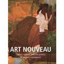 Step Kitap Art Nouveau: Curves, Nature, And The Poetry Of Modern Ornament - Ciltli