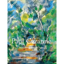 Step Kitap Paul Cézanne: Still Lifes Of Pure Thought - Ciltli