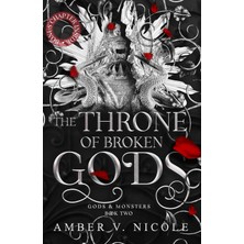 Brf Store Seyzelya The Throne Of Broken Gods: The Must-Read Second Book In Amber Nicole's Dark Romantasy Serie